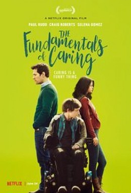 Điều căn bản của việc quan tâm, The Fundamentals of Caring / The Fundamentals of Caring (2016)