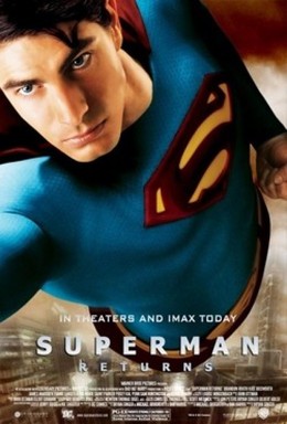 Siêu Nhân Trở Lại, Superman Returns / Superman Returns (2006)