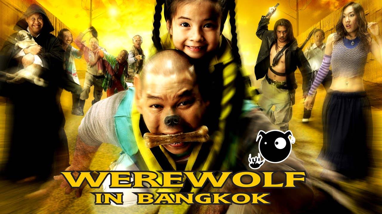 Xem Phim Ma Sói Ở Băng Cốc, Werewolf In Bangkok 2005