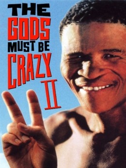 Đến Thượng Đế Cũng Phải Cười 2, The Gods Must Be Crazy 2 / The Gods Must Be Crazy 2 (1989)