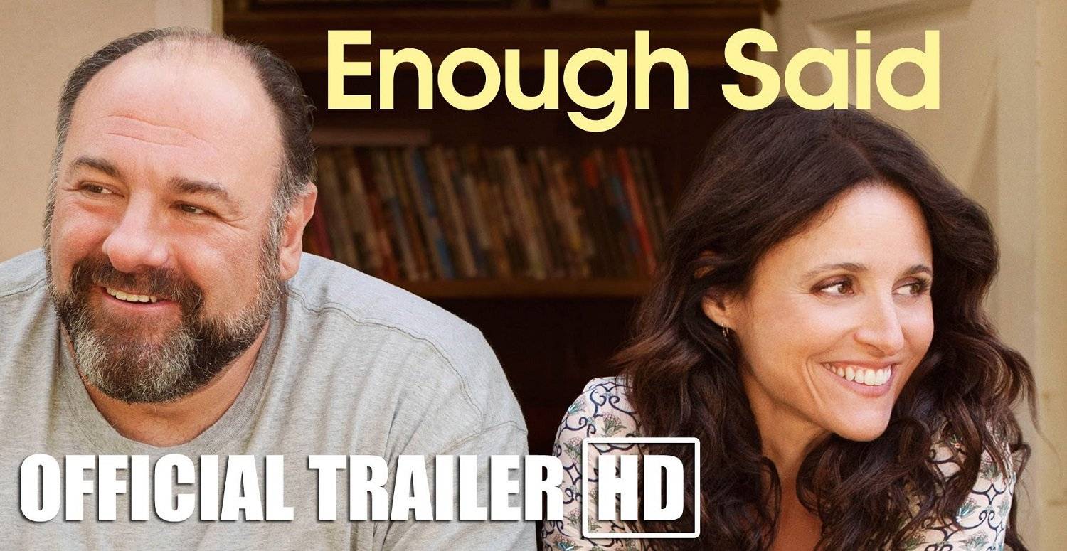 Enough Said (2013)