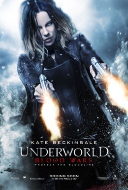 Thế Giới Ngầm: Trận Chiến Đẫm Máu, Underworld: Blood Wars / Underworld: Blood Wars (2016)