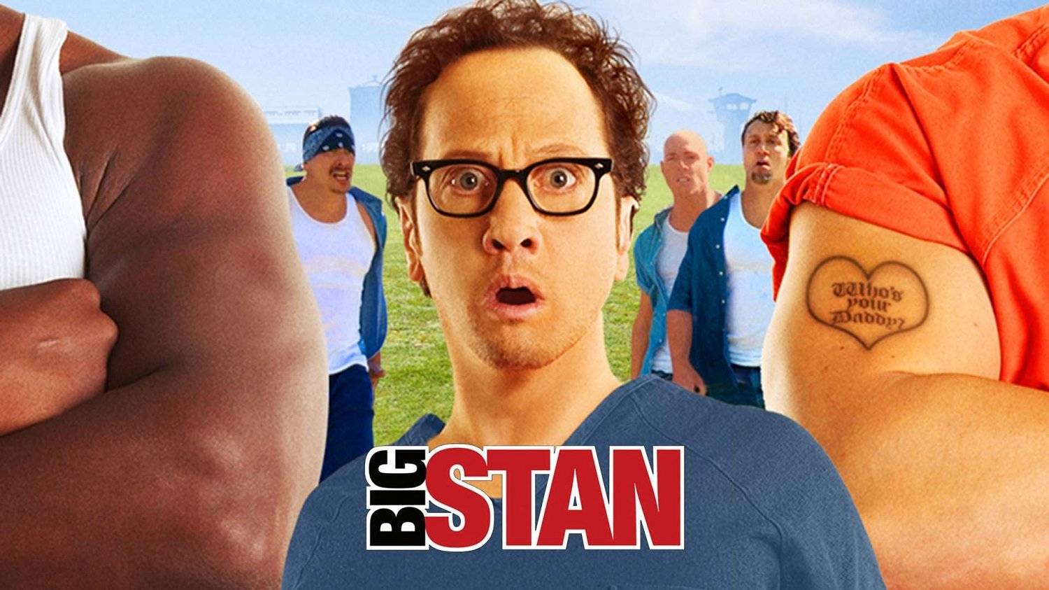 Big Stan (2007)