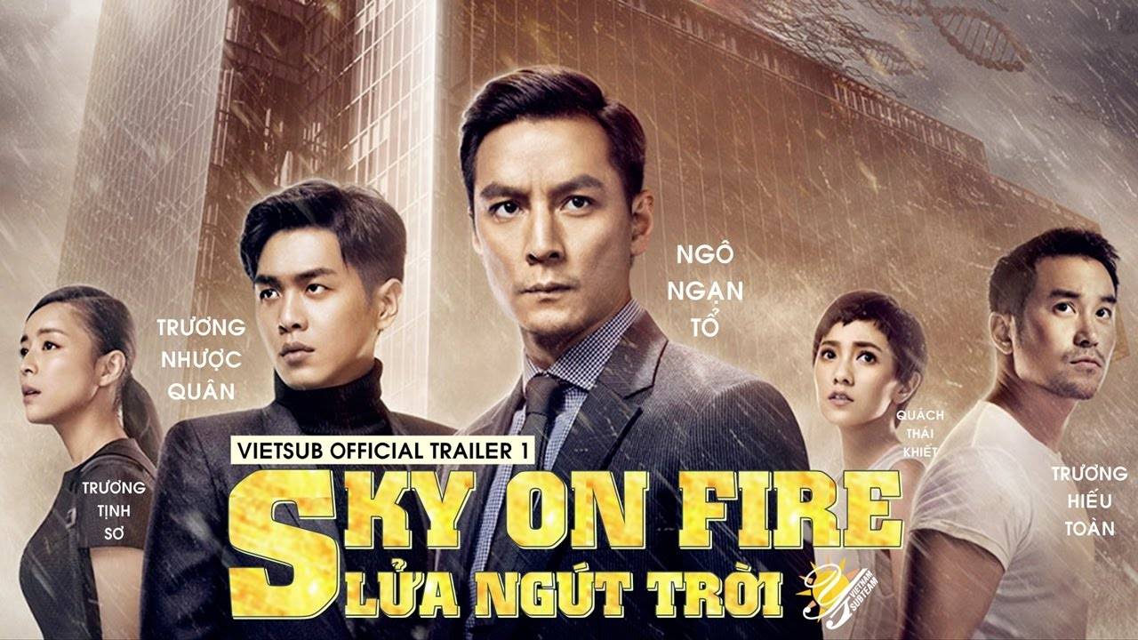 Xem Phim Bầu Trời Máu Lửa, Sky On Fire 2016