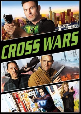 Cross Wars (2017)