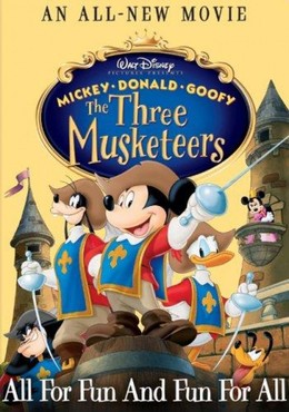 Mickey, Donald, Goofy: The Three Musketeers, Mickey, Donald, Goofy: The Three Musketeers / Mickey, Donald, Goofy: The Three Musketeers (2004)