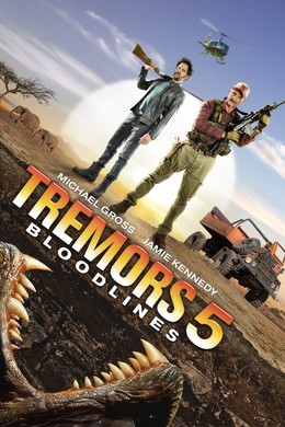 Tremors 5: Bloodlines / Tremors 5: Bloodlines (2015)