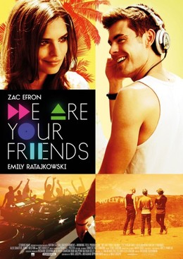 We Are Your Friends / We Are Your Friends (2015)