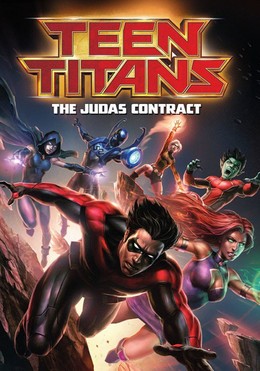 Teen Titans: The Judas Contract / Teen Titans: The Judas Contract (2017)