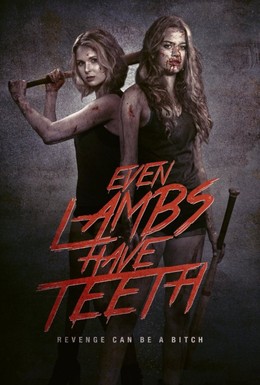 Người Đẹp Trả Thù, Even Lambs Have Teeth (2015)