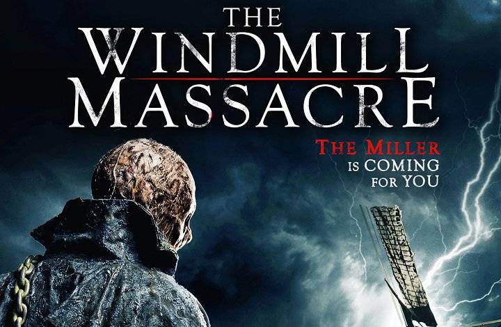 Xem Phim Cối Xay Tử Thần, The Windmill Massacre 2016