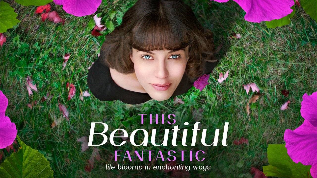 This Beautiful Fantastic / This Beautiful Fantastic (2016)