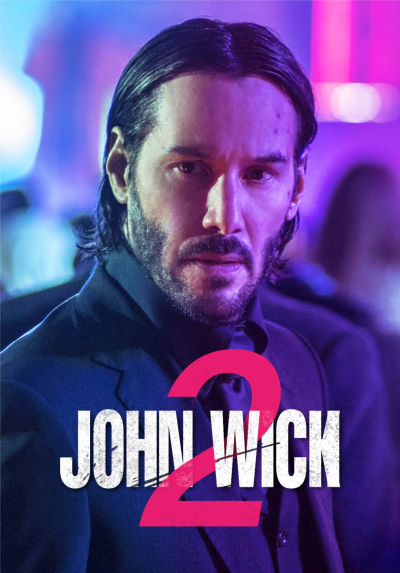 Mạng Đổi Mạng 2, John Wick: Chapter 2 / John Wick: Chapter 2 (2017)