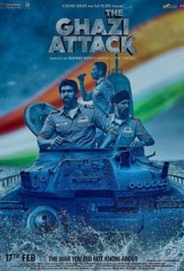 The Ghazi Attack / The Ghazi Attack (2017)