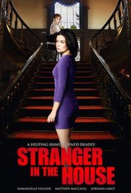 Người Lạ Trong Nhà, Stranger in the House (2016)
