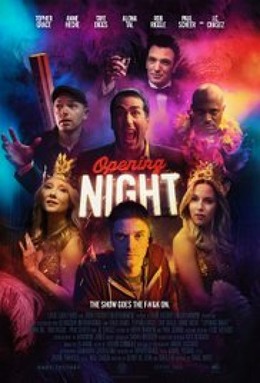 Đêm Mở Màn, Opening Night (2017)