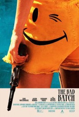 Kẻ bị khai trừ, The Bad Batch / The Bad Batch (2016)