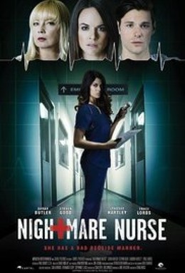 Ác Mộng Của Nữ Y Tá, Nightmare Nurse (2016)