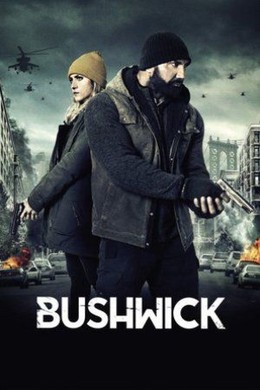 Bushwick / Bushwick (2017)