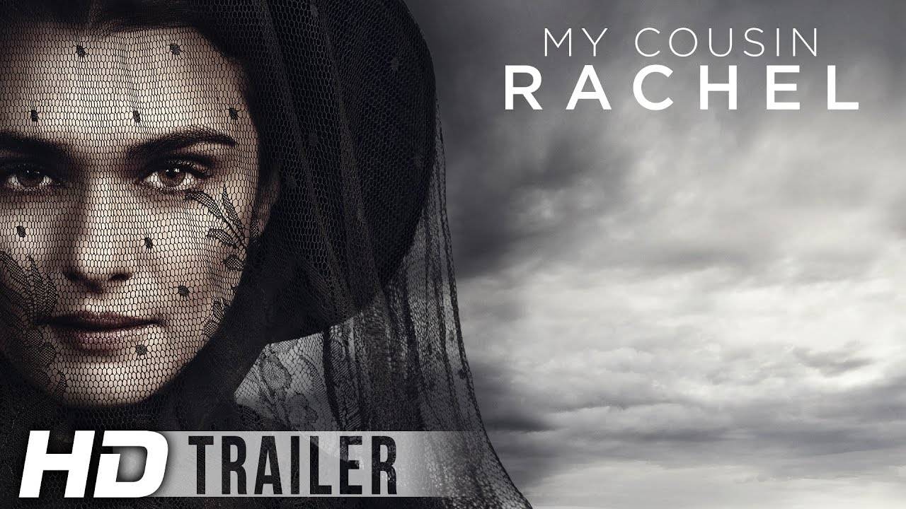 Xem Phim Cô Em Họ Rachel, My Cousin Rachel 2017