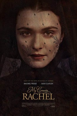 Cô Em Họ Rachel, My Cousin Rachel / My Cousin Rachel (2017)