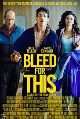 Bleed for This (2017)
