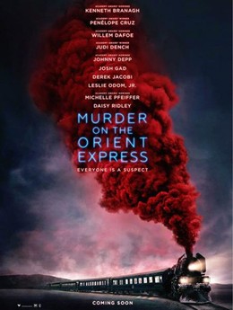 Án Mạng Trên Chuyến Tàu Tốc Hành Phương Đông, Murder On The Orient Express / Murder On The Orient Express (2017)
