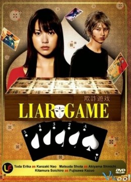 Trò Chơi Dối Trá 1, Liar Game Season 1 (2007)