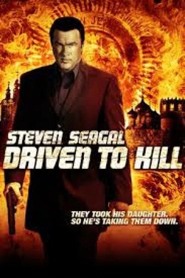 Driven To Kill (2009)