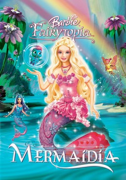 Nàng Tiên Cá Barbie, Barbie Fairytopia: Mermaidia (2006)