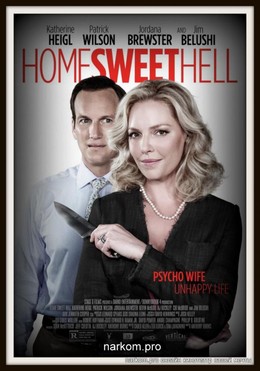 Home Sweet Hell (2015)