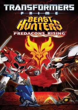 Transformers Prime Beast Hunters: Predacons rising (2013)