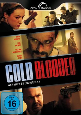 Máu Lạnh, Cold Blooded (2012)