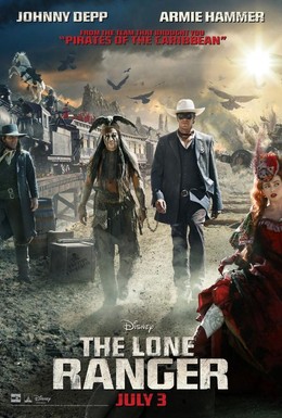 The Lone Ranger / The Lone Ranger (2013)