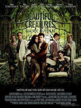 Gia Tộc Huyền Bí, Beautiful Creatures (2013)