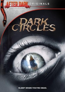 Vòng Tròn Tối, Dark Circles (2013)