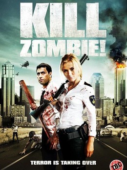 Kill Dead Zombie (2012)