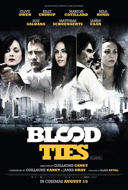Dòng Máu Vẫn Chảy, Blood Ties (2014)