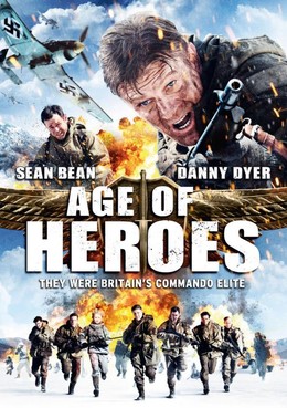 Những Người Hùng Thời Đại, Age of Heroes (2011)