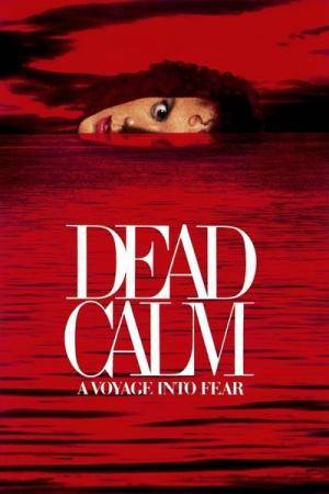 Xem Phim Biển Lặng, Dead Calm 1989