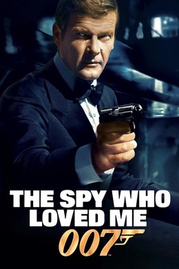 The Spy Who Loved Me / The Spy Who Loved Me (1977)