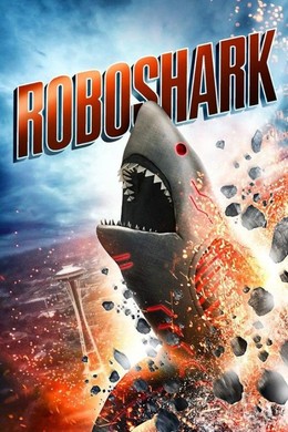 Đại Chiến Cá Máy, Roboshark (2015)