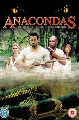 Trăn Khổng Lồ 2: Truy Tìm Huyết Lan, Anacondas 2 (2004)