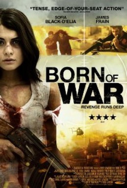 Born Of War (2013)