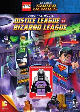 Lego DC Comics Super Heroes: Justice League vs. Bizarro League / Lego DC Comics Super Heroes: Justice League vs. Bizarro League (2015)