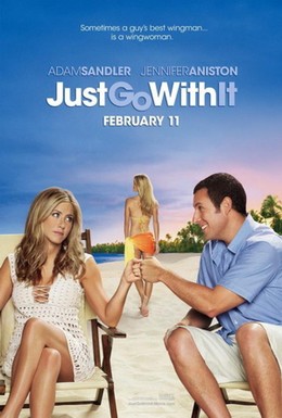 Just Go With It (2011)