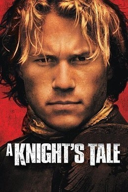 Huyền Thoại Hiệp Sĩ, A Knights Tale (2001)