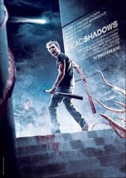 Bóng Tối Chết Chóc, Dead Shadows (2013)