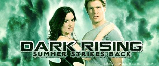 Dark Rising Summer Strikes Back (2011)