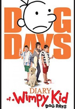 Diary of a Wimpy Kid: Dog Days / Diary of a Wimpy Kid: Dog Days (2012)